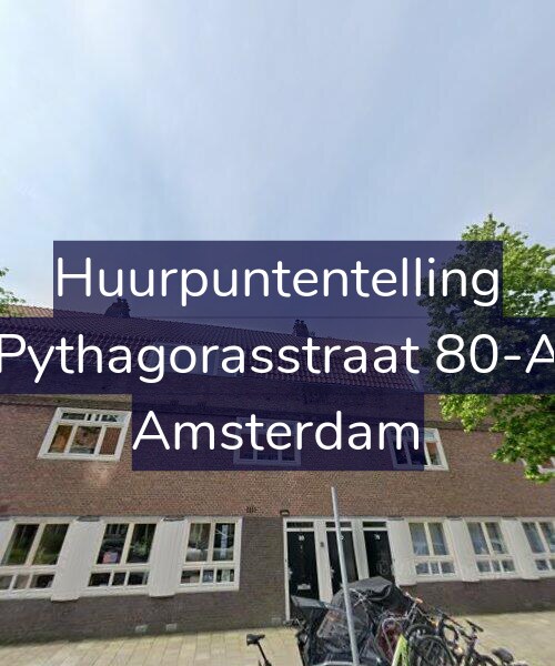 Foto gevel Huurpuntentelling voor Pythagorasstraat 80-A, Amsterdam
