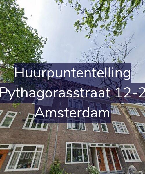 Foto gevel Huurpuntentelling voor Pythagorasstraat 12-2, Amsterdam