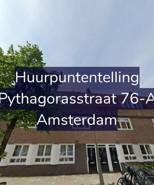 Foto gevel Huurpuntentelling voor Pythagorasstraat 76-A, Amsterdam