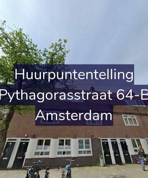 Foto gevel Huurpuntentelling voor Pythagorasstraat 64-B, Amsterdam