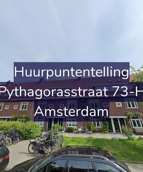Foto gevel Huurpuntentelling voor Pythagorasstraat 73-H, Amsterdam