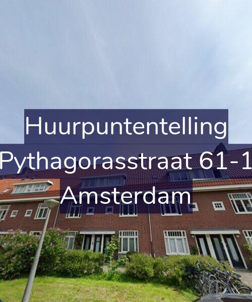Foto gevel Huurpuntentelling voor Pythagorasstraat 61-1, Amsterdam