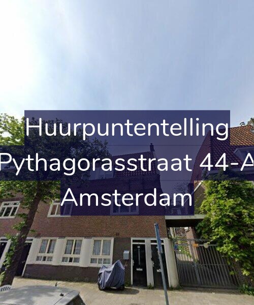 Foto gevel Huurpuntentelling voor Pythagorasstraat 44-A, Amsterdam