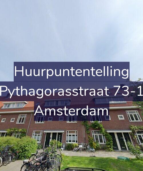Foto gevel Huurpuntentelling voor Pythagorasstraat 73-1, Amsterdam