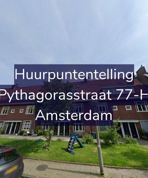 Foto gevel Huurpuntentelling voor Pythagorasstraat 77-H, Amsterdam