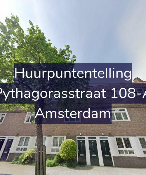 Foto gevel Huurpuntentelling voor Pythagorasstraat 108-A, Amsterdam