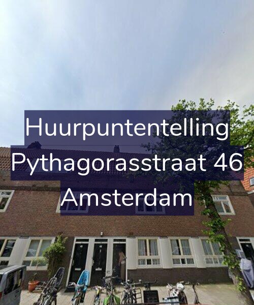 Foto gevel Huurpuntentelling voor Pythagorasstraat 46, Amsterdam