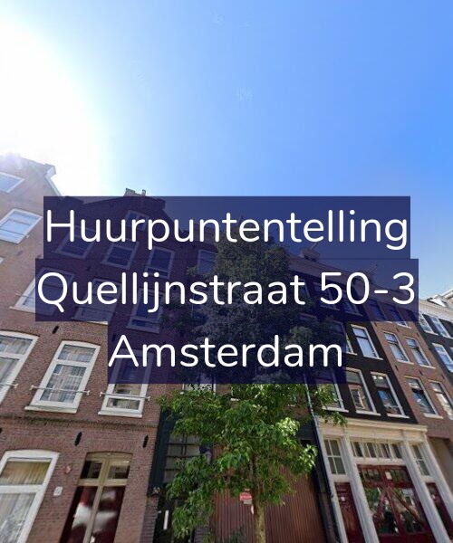 Foto gevel Huurpuntentelling voor Quellijnstraat 50-3, Amsterdam