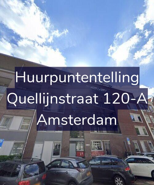 Foto gevel Huurpuntentelling voor Quellijnstraat 120-A, Amsterdam