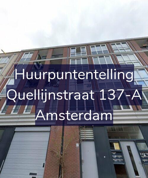 Foto gevel Huurpuntentelling voor Quellijnstraat 137-A, Amsterdam