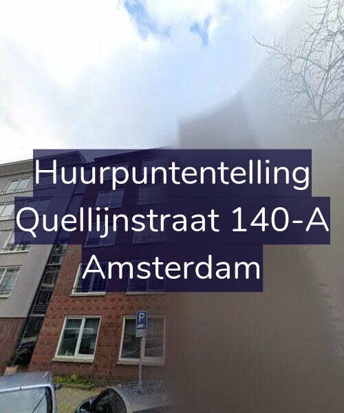 Foto gevel Huurpuntentelling voor Quellijnstraat 140-A, Amsterdam