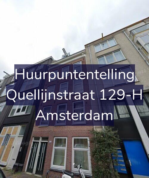Foto gevel Huurpuntentelling voor Quellijnstraat 129-H, Amsterdam