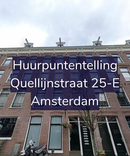 Foto gevel Huurpuntentelling voor Quellijnstraat 25-E, Amsterdam