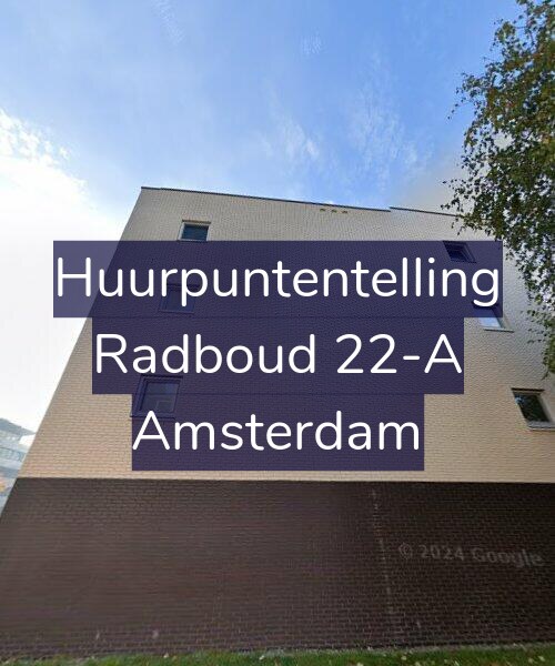 Foto gevel Huurpuntentelling voor Radboud 22-A, Amsterdam