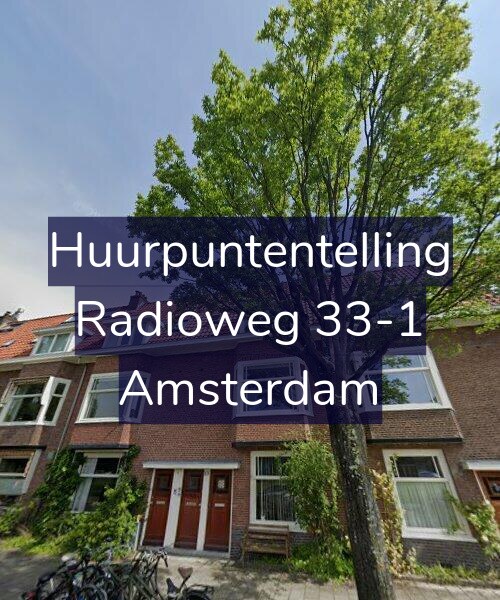 Foto gevel Huurpuntentelling voor Radioweg 33-1, Amsterdam