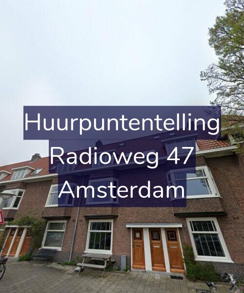 Foto gevel Huurpuntentelling voor Radioweg 47, Amsterdam