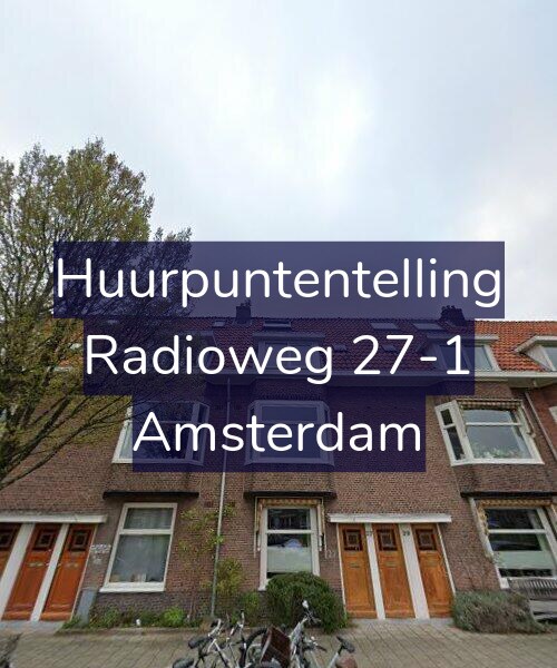 Foto gevel Huurpuntentelling voor Radioweg 27-1, Amsterdam