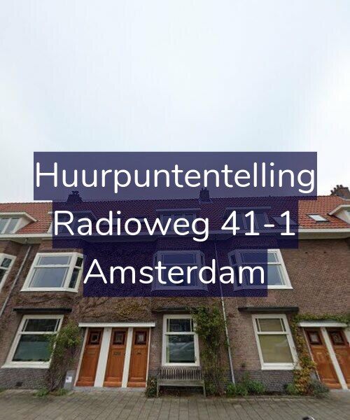 Foto gevel Huurpuntentelling voor Radioweg 41-1, Amsterdam