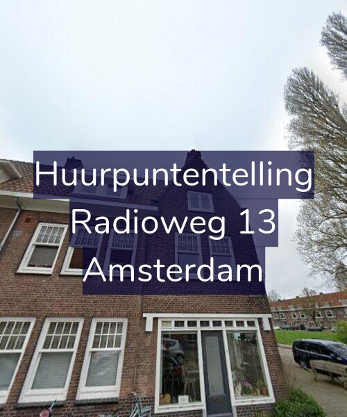 Foto gevel Huurpuntentelling voor Radioweg 13, Amsterdam