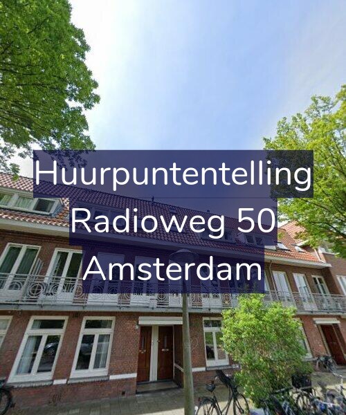 Foto gevel Huurpuntentelling voor Radioweg 50, Amsterdam