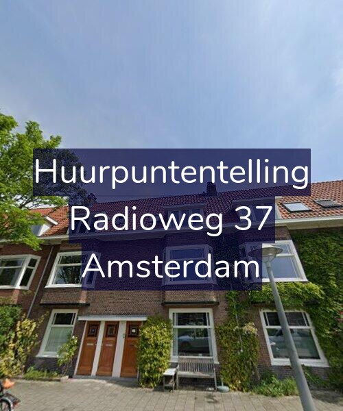 Foto gevel Huurpuntentelling voor Radioweg 37, Amsterdam