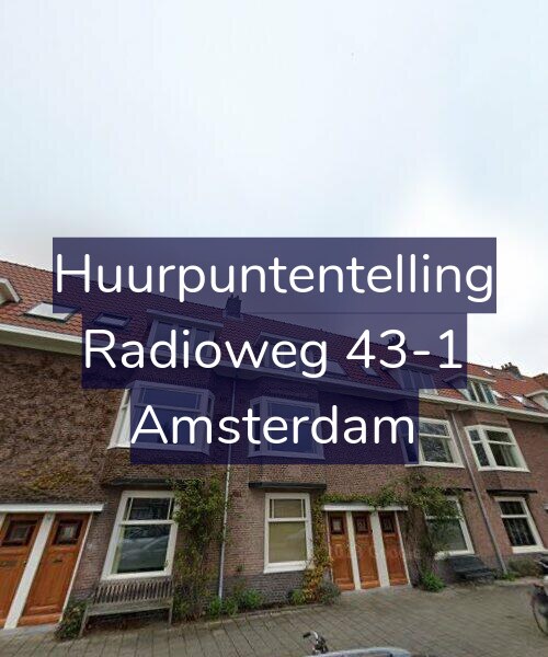 Foto gevel Huurpuntentelling voor Radioweg 43-1, Amsterdam
