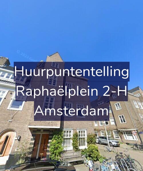 Foto gevel Huurpuntentelling voor Raphaëlplein 2-H, Amsterdam