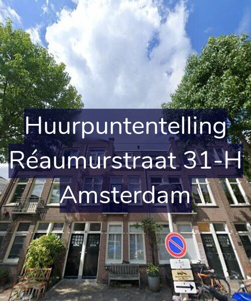 Foto gevel Huurpuntentelling voor Réaumurstraat 31-H, Amsterdam