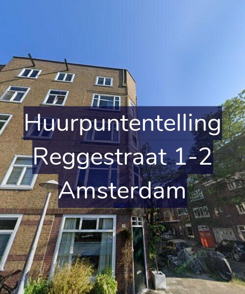 Foto gevel Huurpuntentelling voor Reggestraat 1-2, Amsterdam