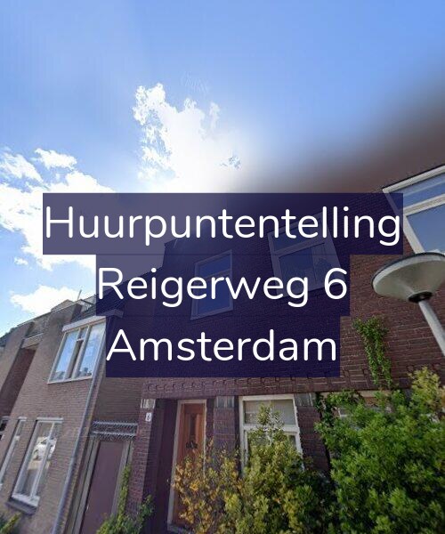 Foto gevel Huurpuntentelling voor Reigerweg 6, Amsterdam
