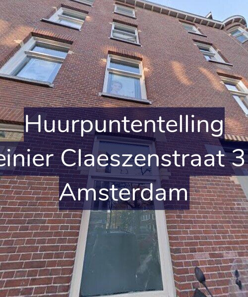 Foto gevel Huurpuntentelling voor Reinier Claeszenstraat 3-3, Amsterdam