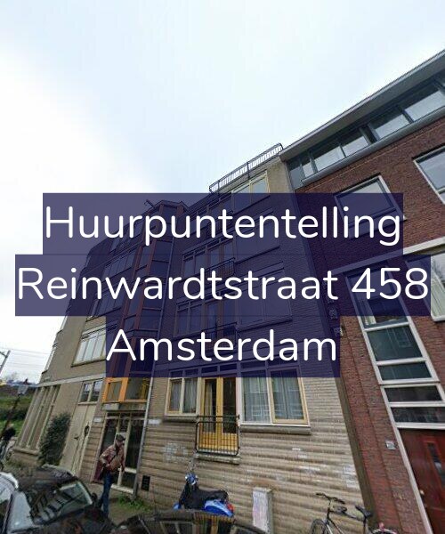 Foto gevel Huurpuntentelling voor Reinwardtstraat 458, Amsterdam