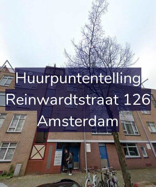 Foto gevel Huurpuntentelling voor Reinwardtstraat 126, Amsterdam