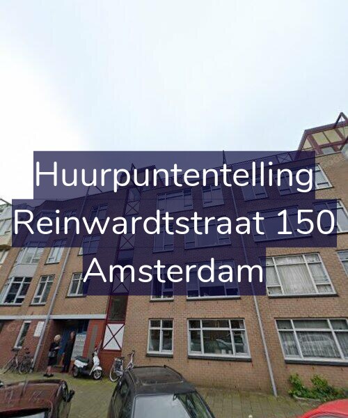 Foto gevel Huurpuntentelling voor Reinwardtstraat 150, Amsterdam