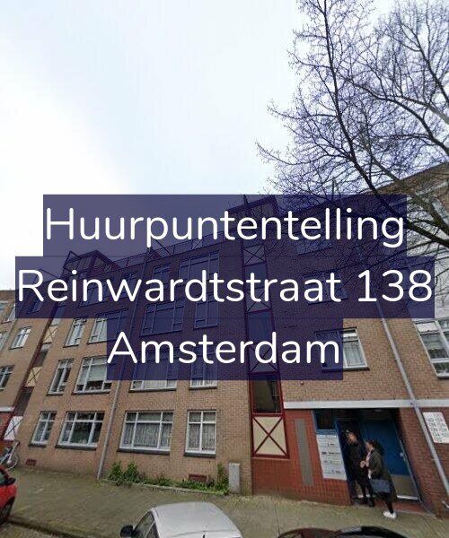 Foto gevel Huurpuntentelling voor Reinwardtstraat 138, Amsterdam