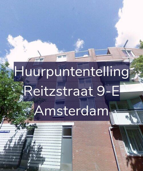 Foto gevel Huurpuntentelling voor Reitzstraat 9-E, Amsterdam