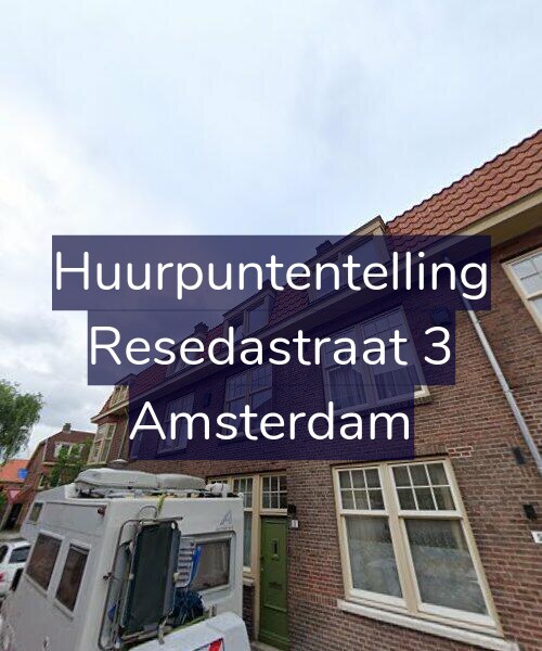 Foto gevel Huurpuntentelling voor Resedastraat 3, Amsterdam