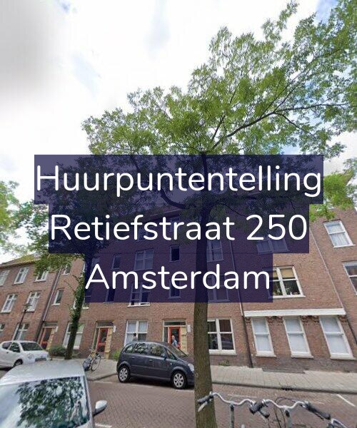 Foto gevel Huurpuntentelling voor Retiefstraat 250, Amsterdam