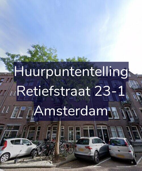 Foto gevel Huurpuntentelling voor Retiefstraat 23-1, Amsterdam