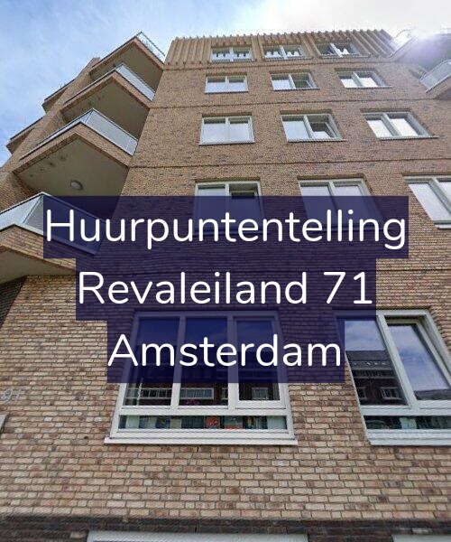 Foto gevel Huurpuntentelling voor Revaleiland 71, Amsterdam