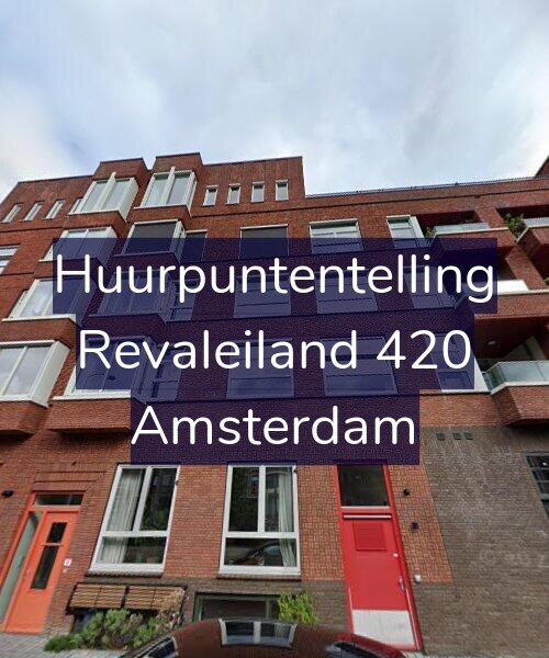 Foto gevel Huurpuntentelling voor Revaleiland 420, Amsterdam
