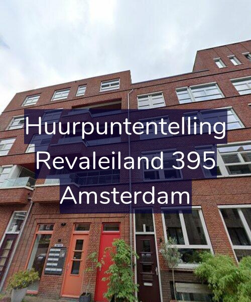 Foto gevel Huurpuntentelling voor Revaleiland 395, Amsterdam