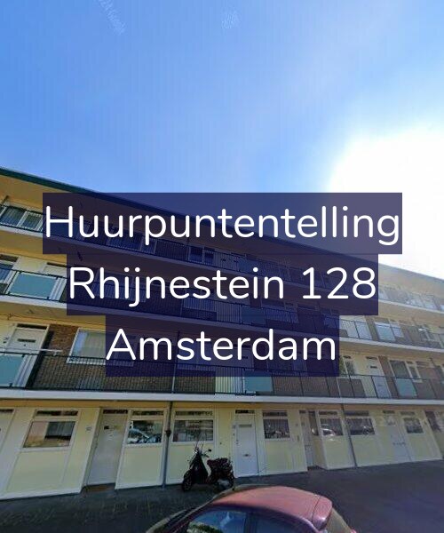 Foto gevel Huurpuntentelling voor Rhijnestein 128, Amsterdam
