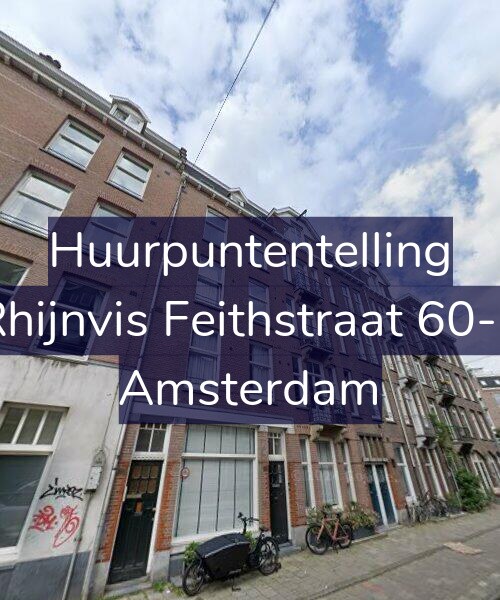 Foto gevel Huurpuntentelling voor Rhijnvis Feithstraat 60-4, Amsterdam