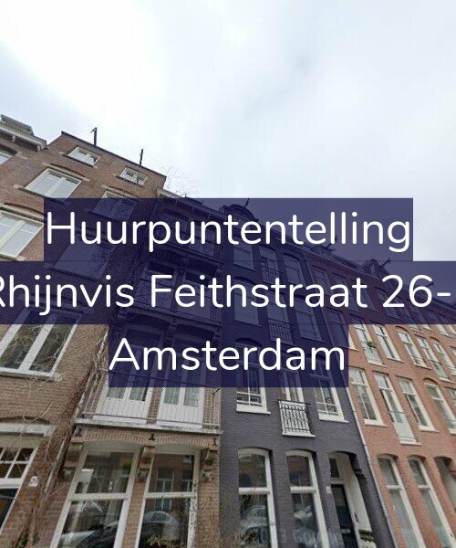 Foto gevel Huurpuntentelling voor Rhijnvis Feithstraat 26-3, Amsterdam