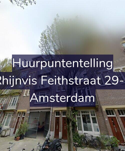 Foto gevel Huurpuntentelling voor Rhijnvis Feithstraat 29-1, Amsterdam