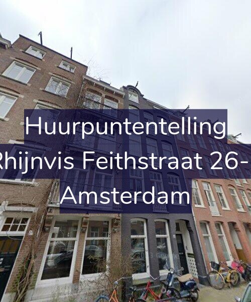 Foto gevel Huurpuntentelling voor Rhijnvis Feithstraat 26-1, Amsterdam