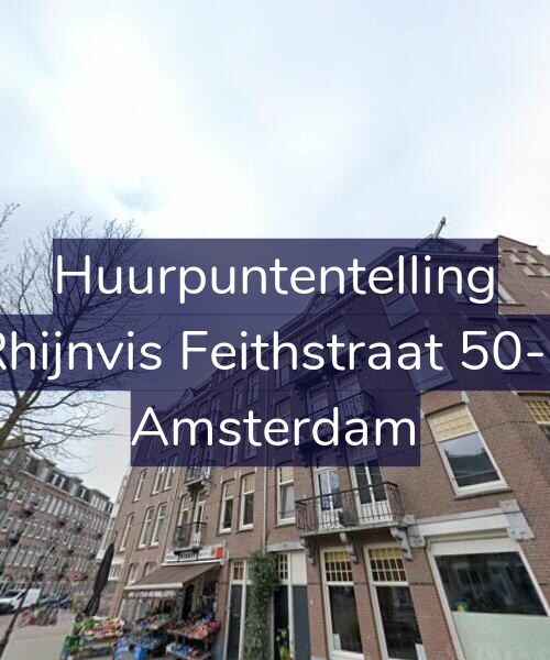 Foto gevel Huurpuntentelling voor Rhijnvis Feithstraat 50-2, Amsterdam