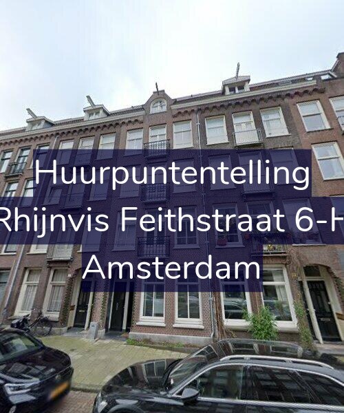 Foto gevel Huurpuntentelling voor Rhijnvis Feithstraat 6-H, Amsterdam