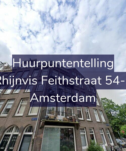 Foto gevel Huurpuntentelling voor Rhijnvis Feithstraat 54-2, Amsterdam